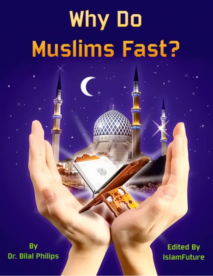 Why Do Muslims Fast? Why-do-muslims-fast-1-728