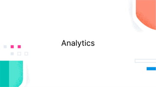 Analytics
 