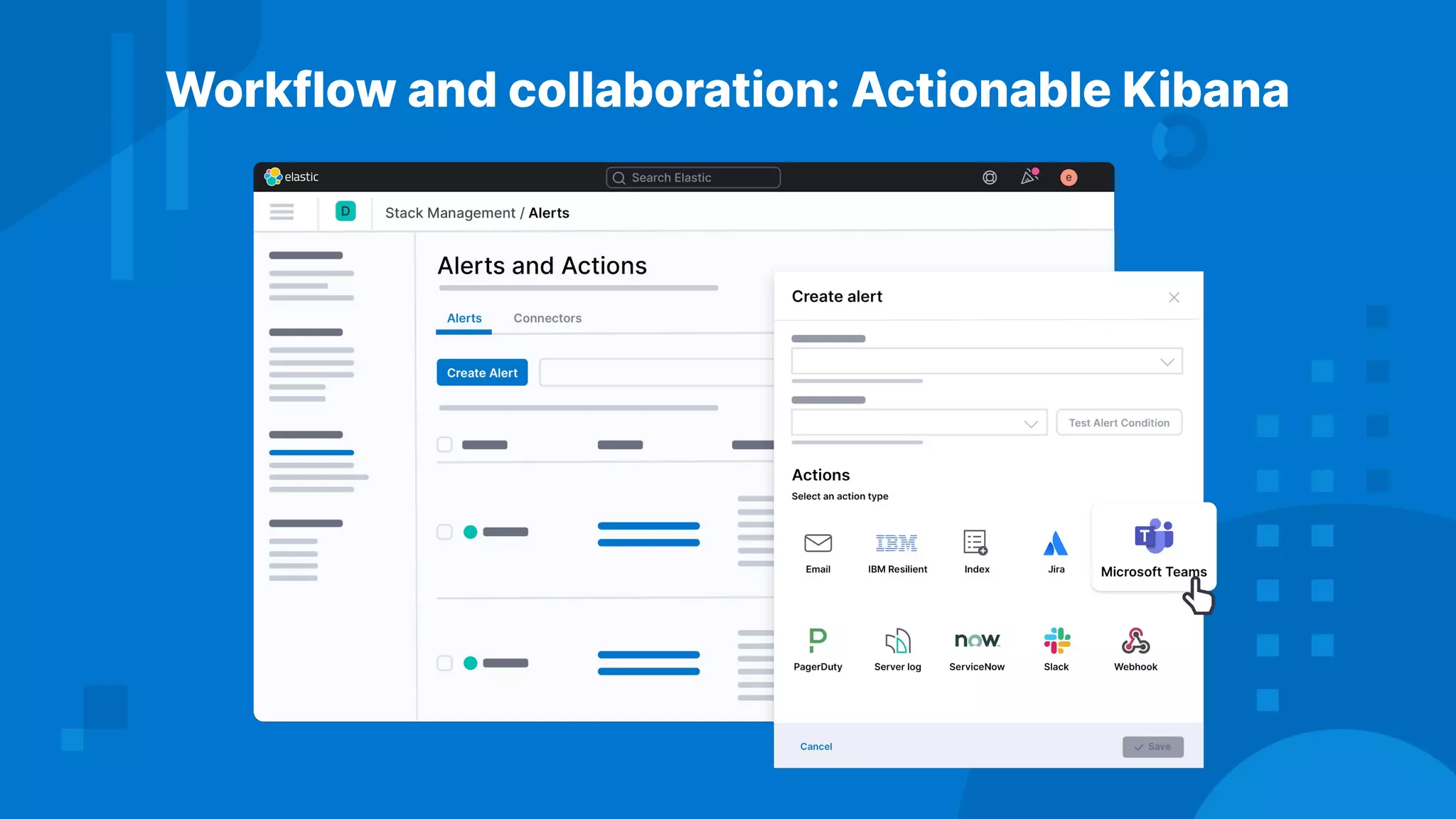Workflow and collaboration: Actionable Kibana
 