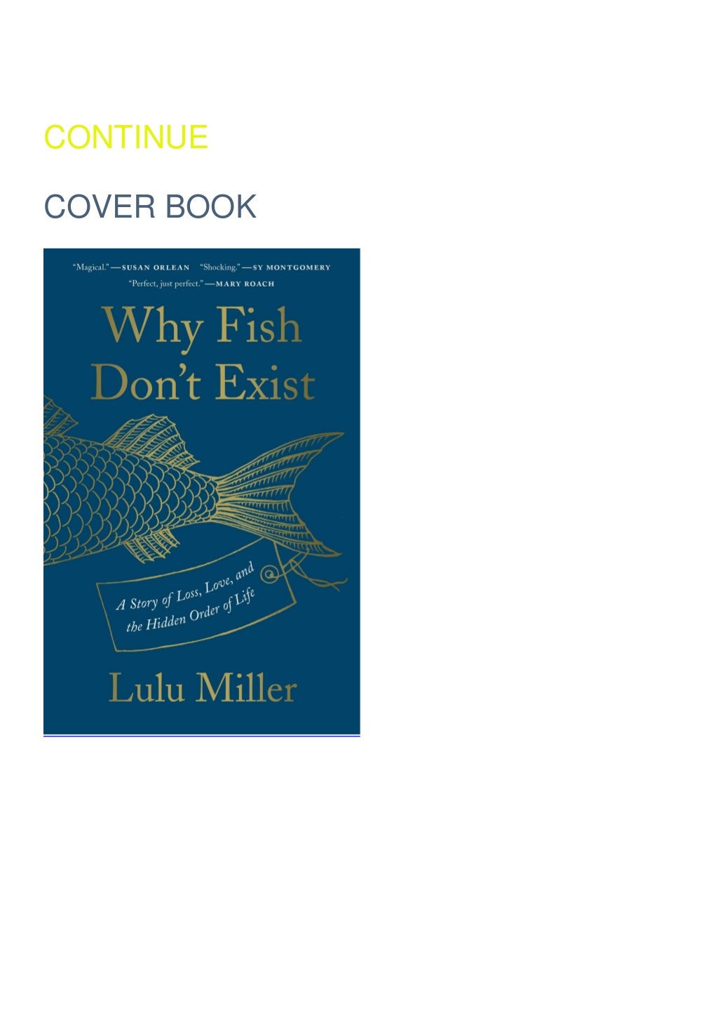 PDF BOOK Why Fish Don't Exist: A Story of Loss, Love, and the Hidden