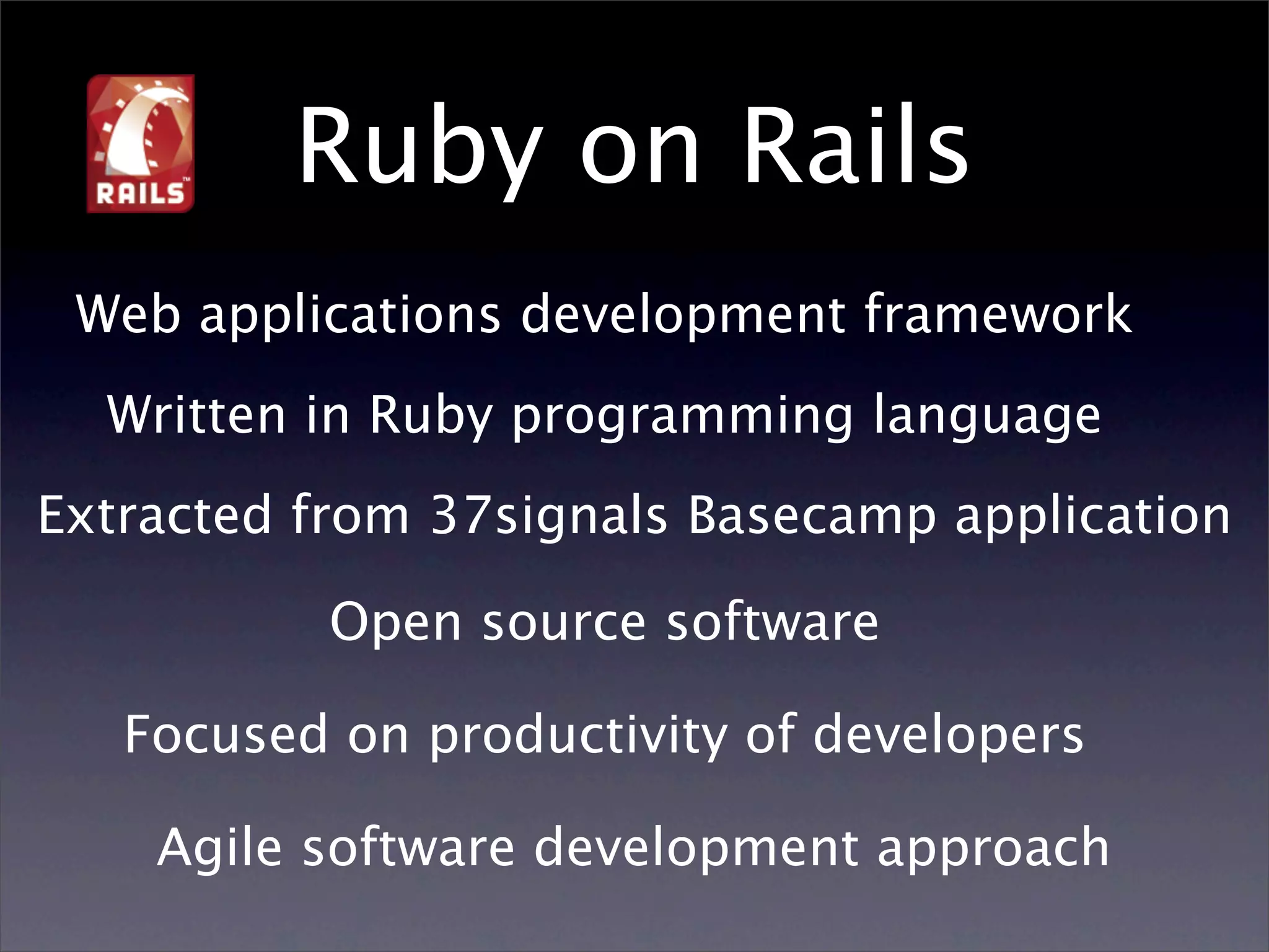 Why I Love Ruby On Rails