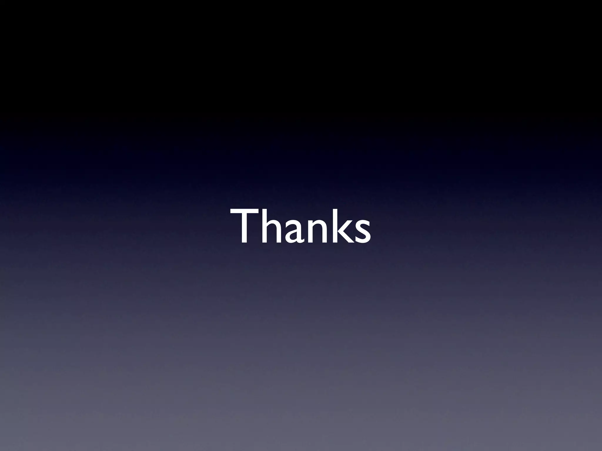 Thanks
 