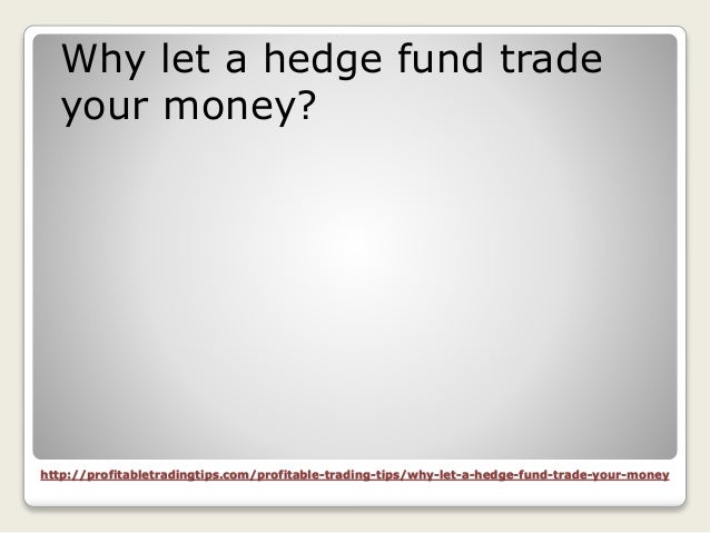 How do hedge funds trade forex