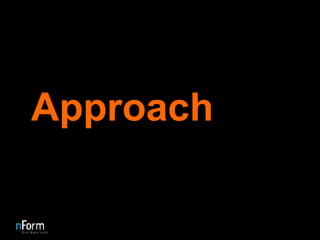 Approach 