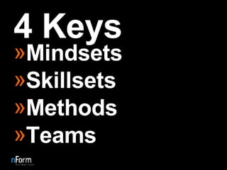 4 Keys Mindsets Skillsets Methods Teams 
