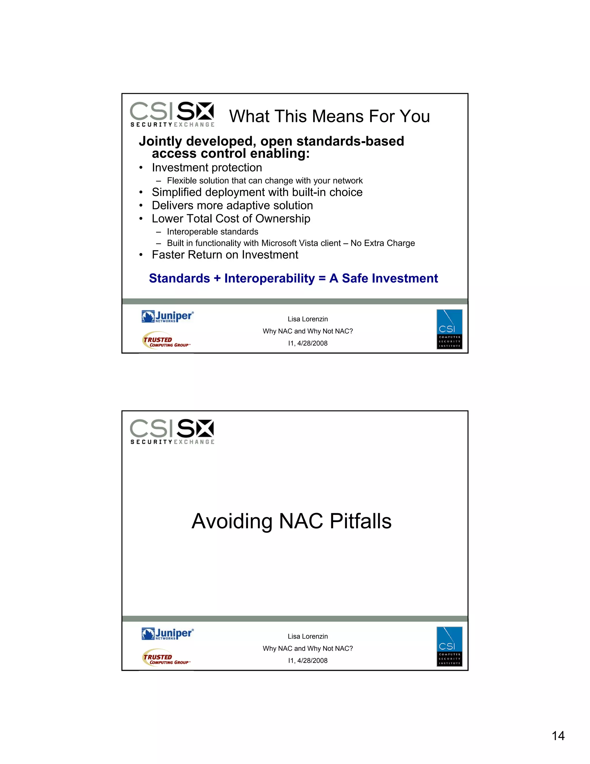 Why NAC and Why Not NAC