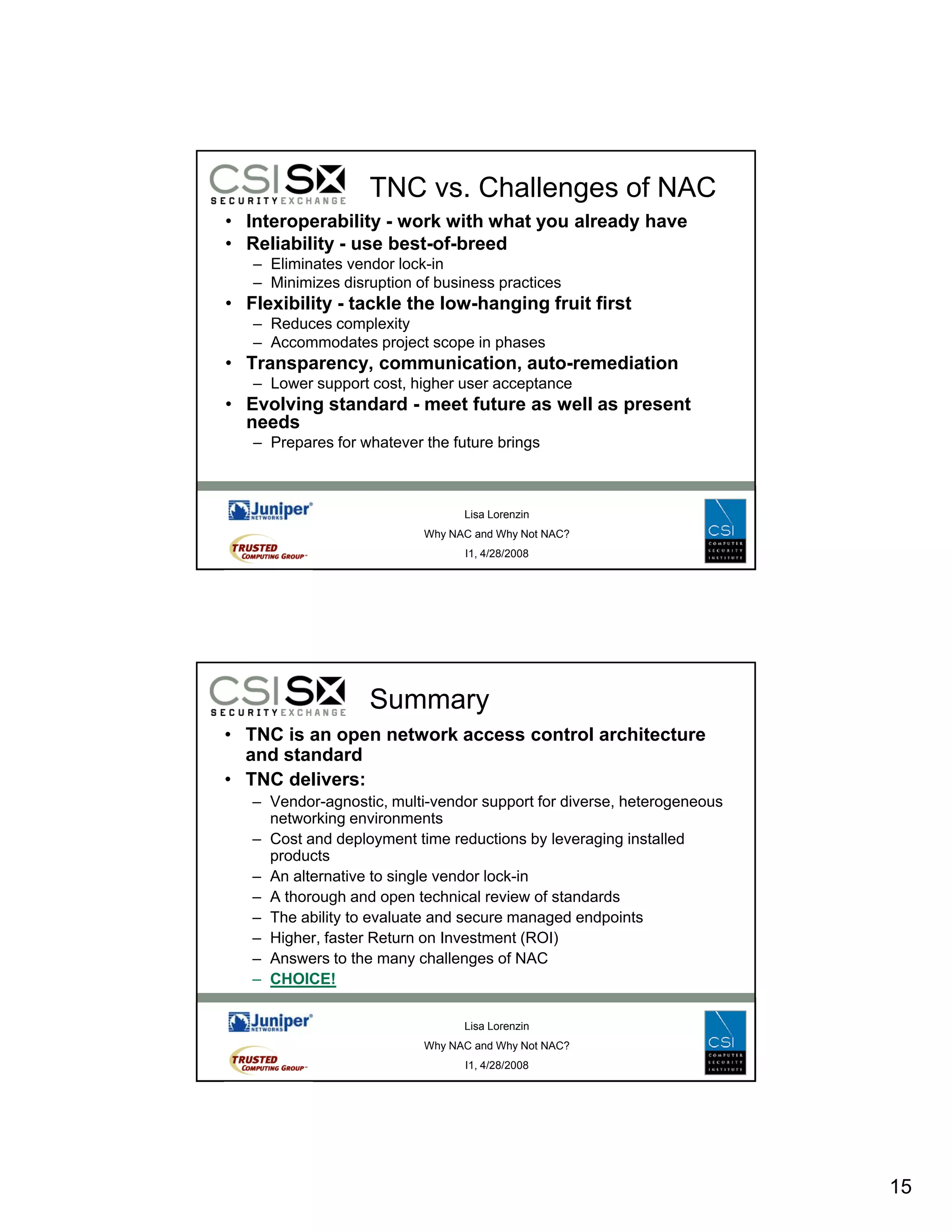 Why NAC and Why Not NAC