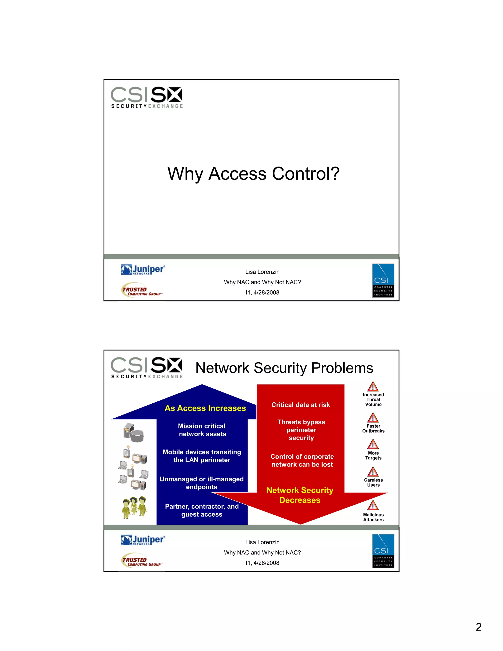 Why NAC and Why Not NAC