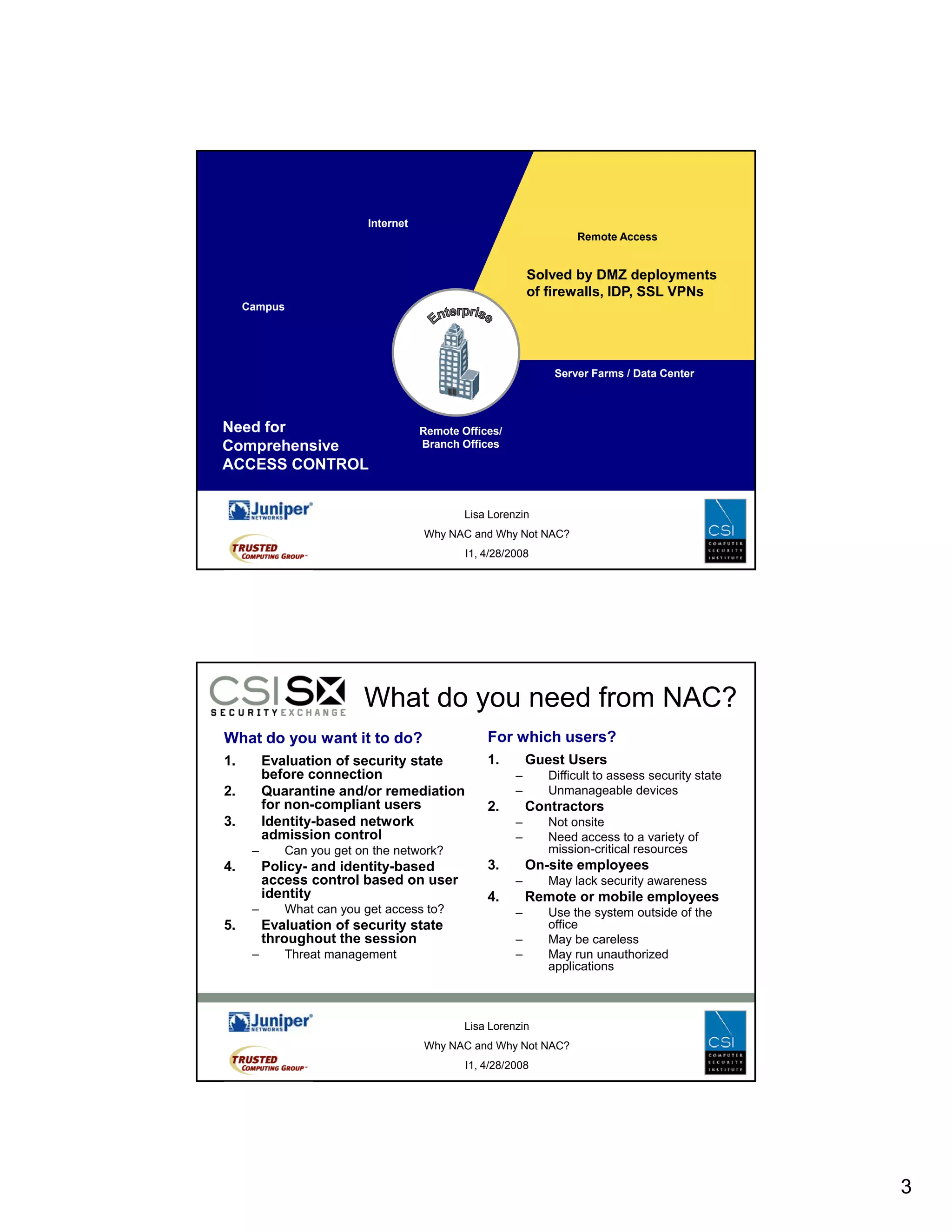 Why NAC and Why Not NAC