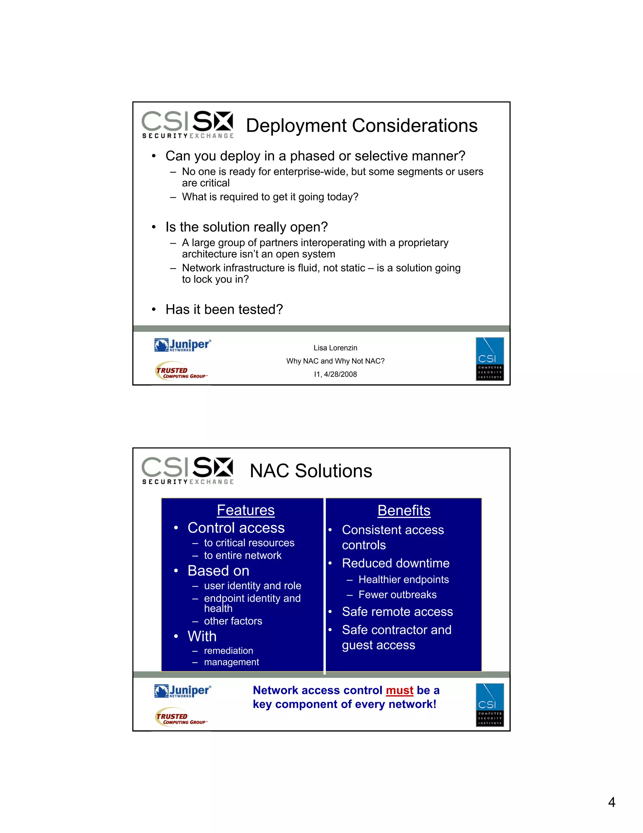 Why NAC and Why Not NAC