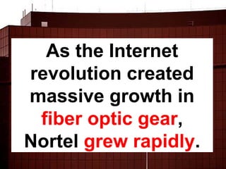Why Nortel Went Bankrupt