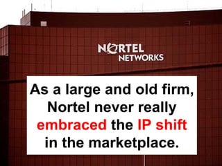 Why Nortel Went Bankrupt