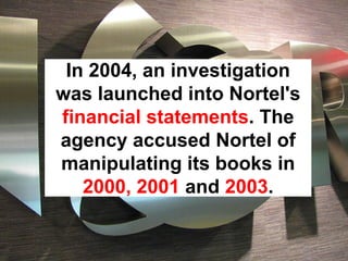 Why Nortel Went Bankrupt