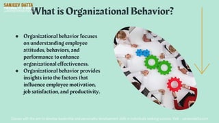 Why Organizational Behavior Matters? | PPTX