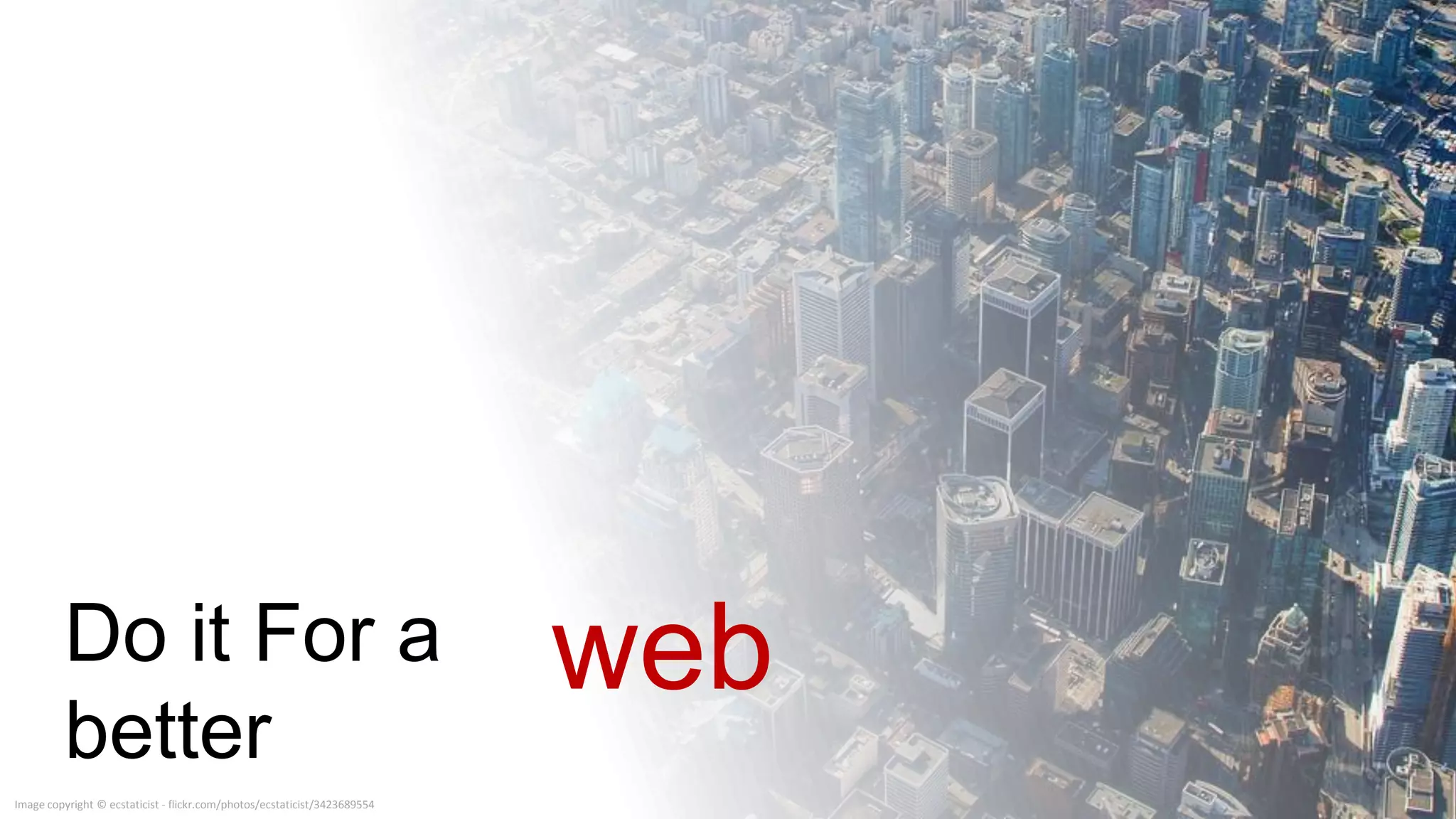 Image copyright © ecstaticist - flickr.com/photos/ecstaticist/3423689554
 