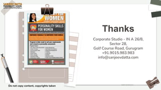 Thanks
Corporate Studio - IN A 26/8,
Sector 28,
Golf Course Road, Gurugram
+91.9015.983.983
info@sanjeevdatta.com
Do not copy content, copyrights taken
Template credit: slides.go.com
 