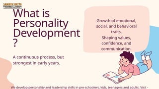Why Personality Development in Childhood? | PPTX