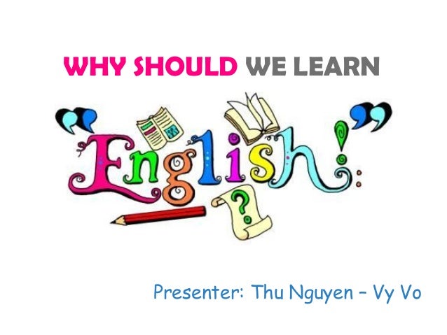  why should we learn english 