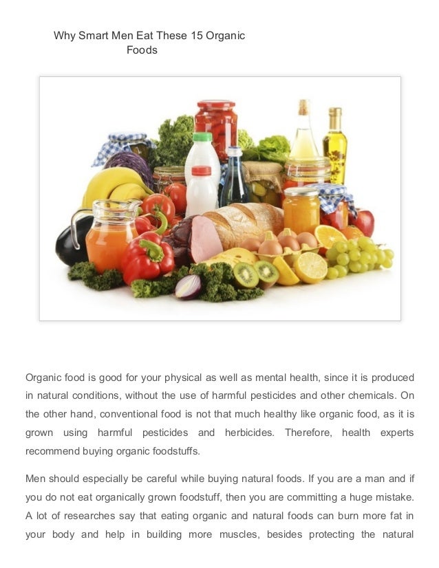 the benefits of buying organic food and conventional food Which are the most important foods to buy organic what are the benefits of organic food is everything at whole foods market organic. the benefits of buying organic food and conventional food Which are the most important foods to buy organic what are the benefits of organic food is everything at whole foods market organic.
