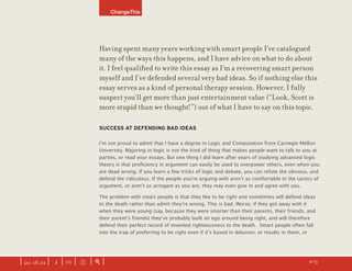 Why Smart People Defense Bad Ideas?