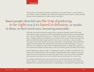 Why Smart People Defense Bad Ideas?