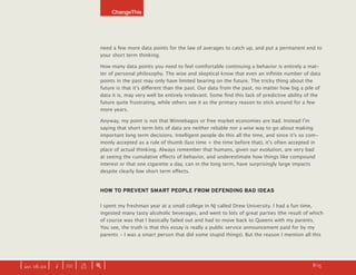 Why Smart People Defense Bad Ideas?