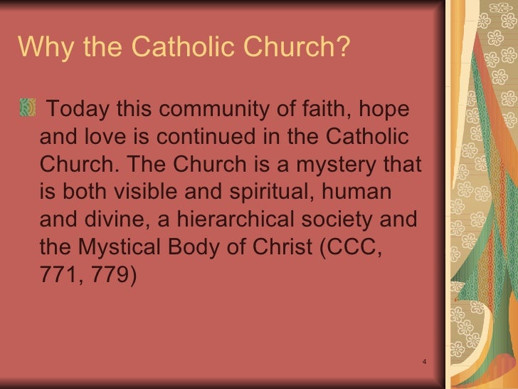 Why The Catholic Church