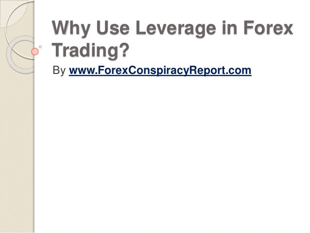 What leverage should i use forex
