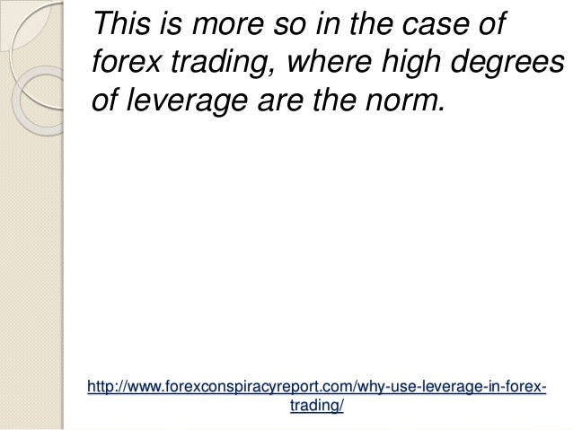High leverage forex trading