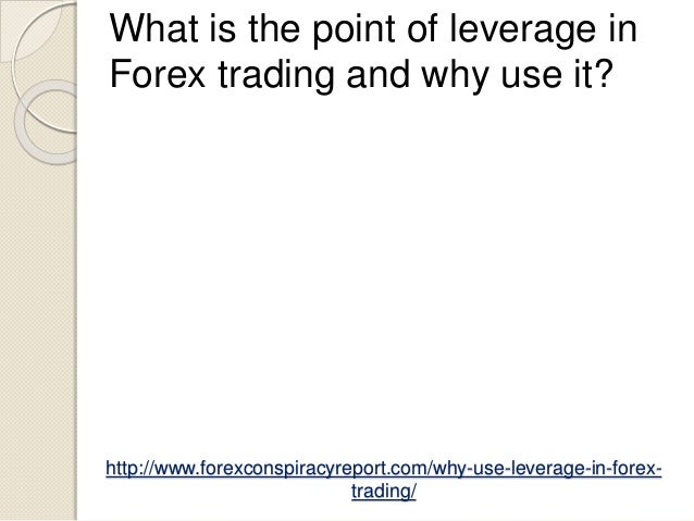 What leverage should i use forex