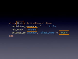 Why Use Rails by  Dr Nic