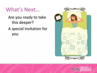 What’s Next…
Are you ready to take
this deeper?
A special invitation for
you
 