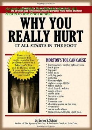 download Why You Really Hurt: It All
Starts in the Foot kindle
 