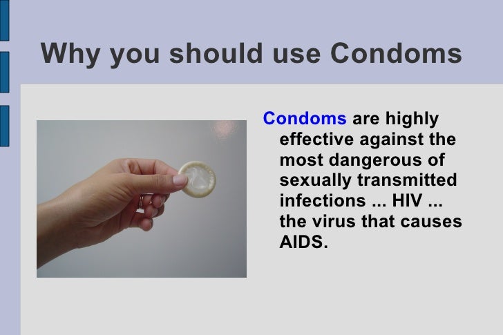 Why You Should Use Condoms