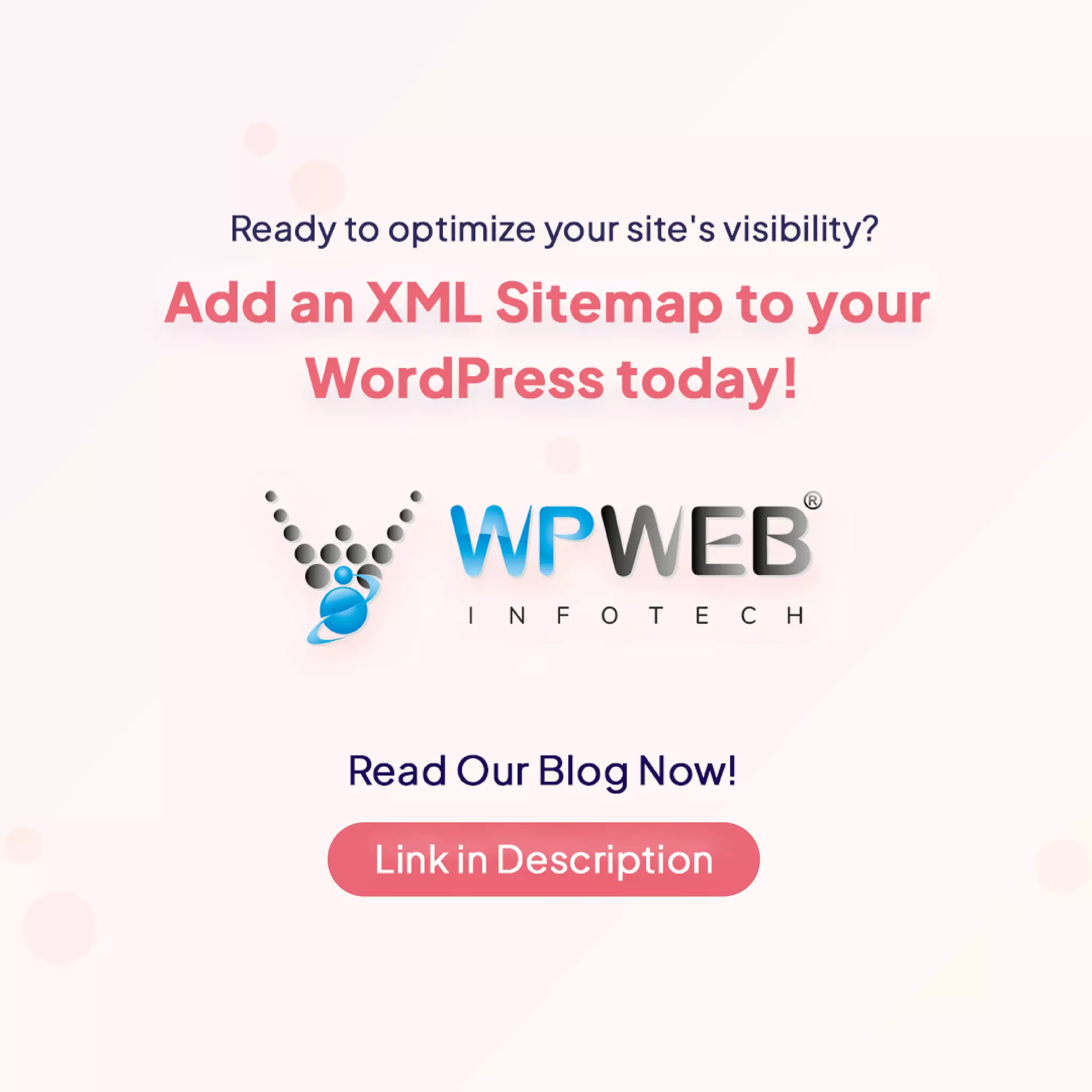 Why-Your-WordPress-Website-Needs-an-XML-Sitemap PDF.pdf