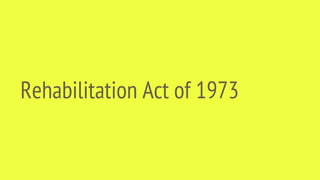 Rehabilitation Act of 1973
 