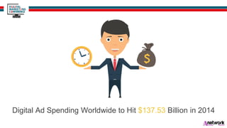 Digital Ad Spending Worldwide to Hit $137.53 Billion in 2014
 