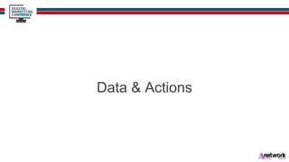 Data & Actions
 