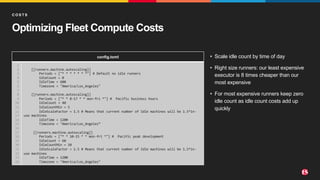 ©2022 F5
8
Optimizing Fleet Compute Costs
C O S T S
config.toml
1
2
3
4
5
6
7
8
9
10
11
12
13
14
15
16
17
18
19
20
21
22
23
24
[[runners.machine.autoscaling]]
Periods = ["* * * * * * *"] # Default no idle runners
IdleCount = 0
IdleTime = 600
Timezone = "America/Los_Angeles"
[[runners.machine.autoscaling]]
Periods = ["* * 8-17 * * mon-fri *"] # Pacific business hours
IdleCount = 40
IdleCountMin = 5
IdleScaleFactor = 1.5 # Means that current number of Idle machines will be 1.5*in-
use machines
IdleTime = 1200
Timezone = "America/Los_Angeles”
[[runners.machine.autoscaling]]
Periods = ["* * 10-15 * * mon-fri *"] # Pacific peak development
IdleCount = 60
IdleCountMin = 10
IdleScaleFactor = 1.5 # Means that current number of Idle machines will be 1.5*in-
use machines
IdleTime = 1200
Timezone = "America/Los_Angeles"
• Scale idle count by time of day
• Right size runners: our least expensive
executor is 8 times cheaper than our
most expensive
• For most expensive runners keep zero
idle count as idle count costs add up
quickly
 