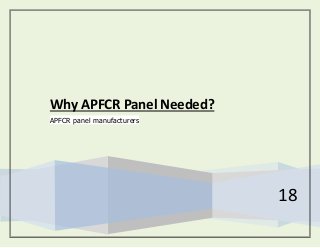 18
Why APFCR Panel Needed?
APFCR panel manufacturers
 