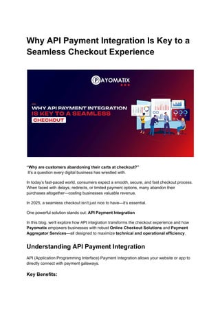 Api Check Out Why API Payment Integration Is Key to a Seamless Checkout Experience.pdf