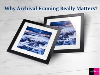 Why Archival Framing Really Matters?
 