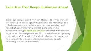 Why Are Businesses Switching to Managed IT Services India.pptx