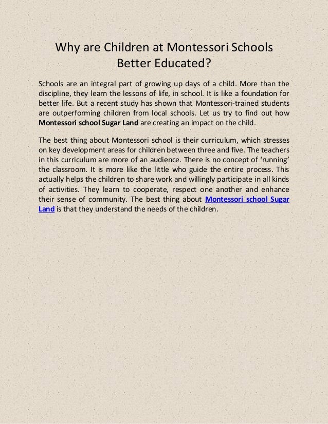 Why are children at montessori schools better educated