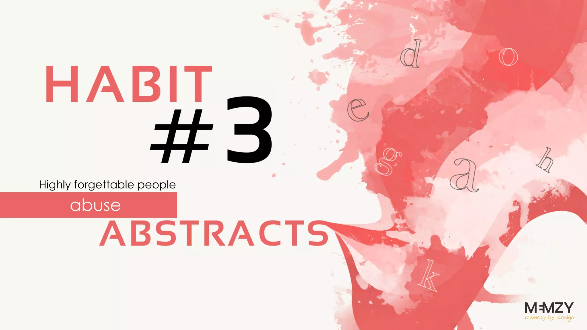 Four habits of highly forgettable people ppt