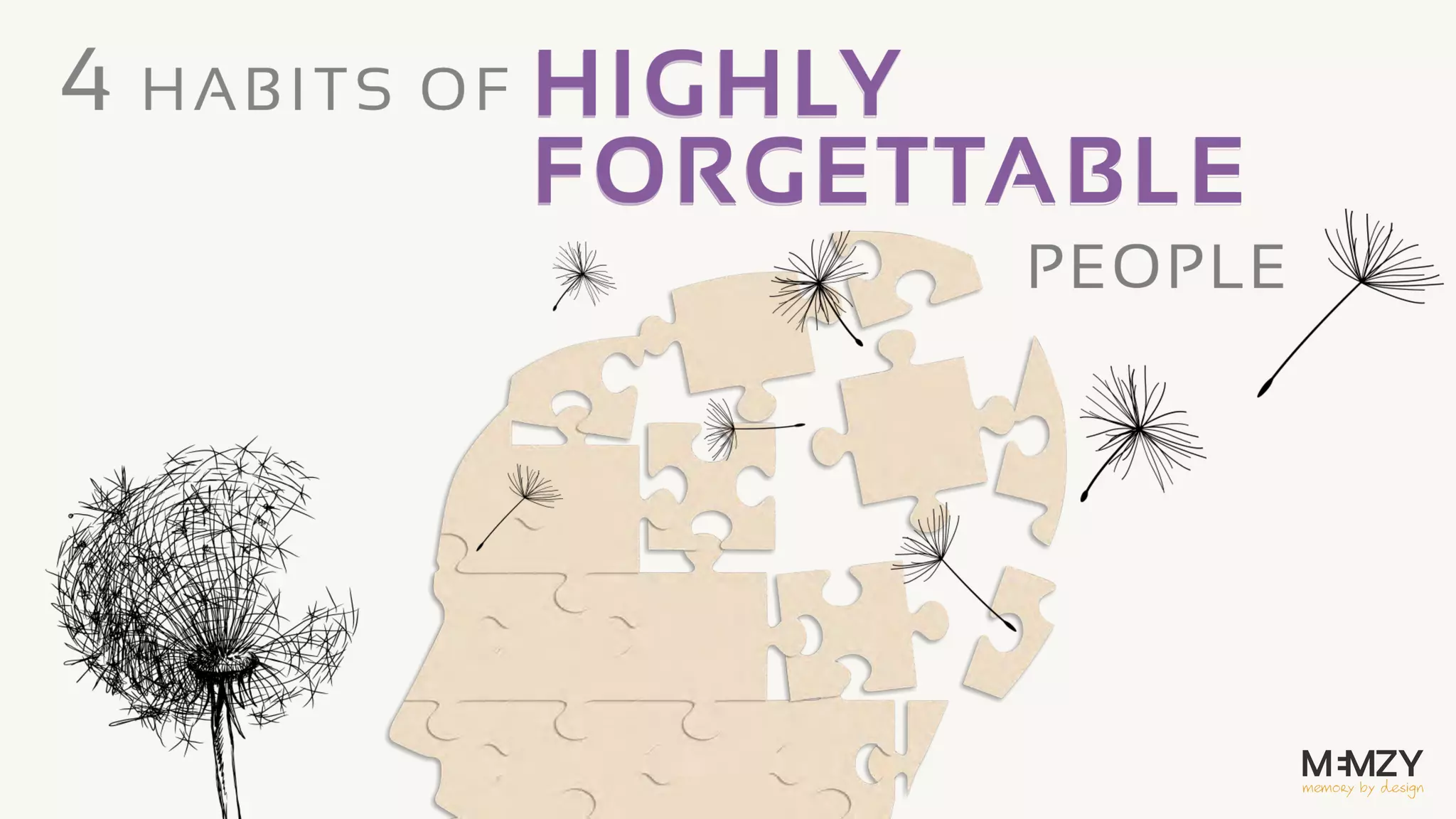 Four habits of highly forgettable people ppt