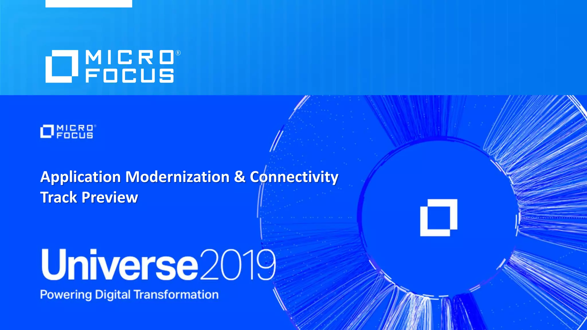 Application Modernization & Connectivity
Track Preview
 