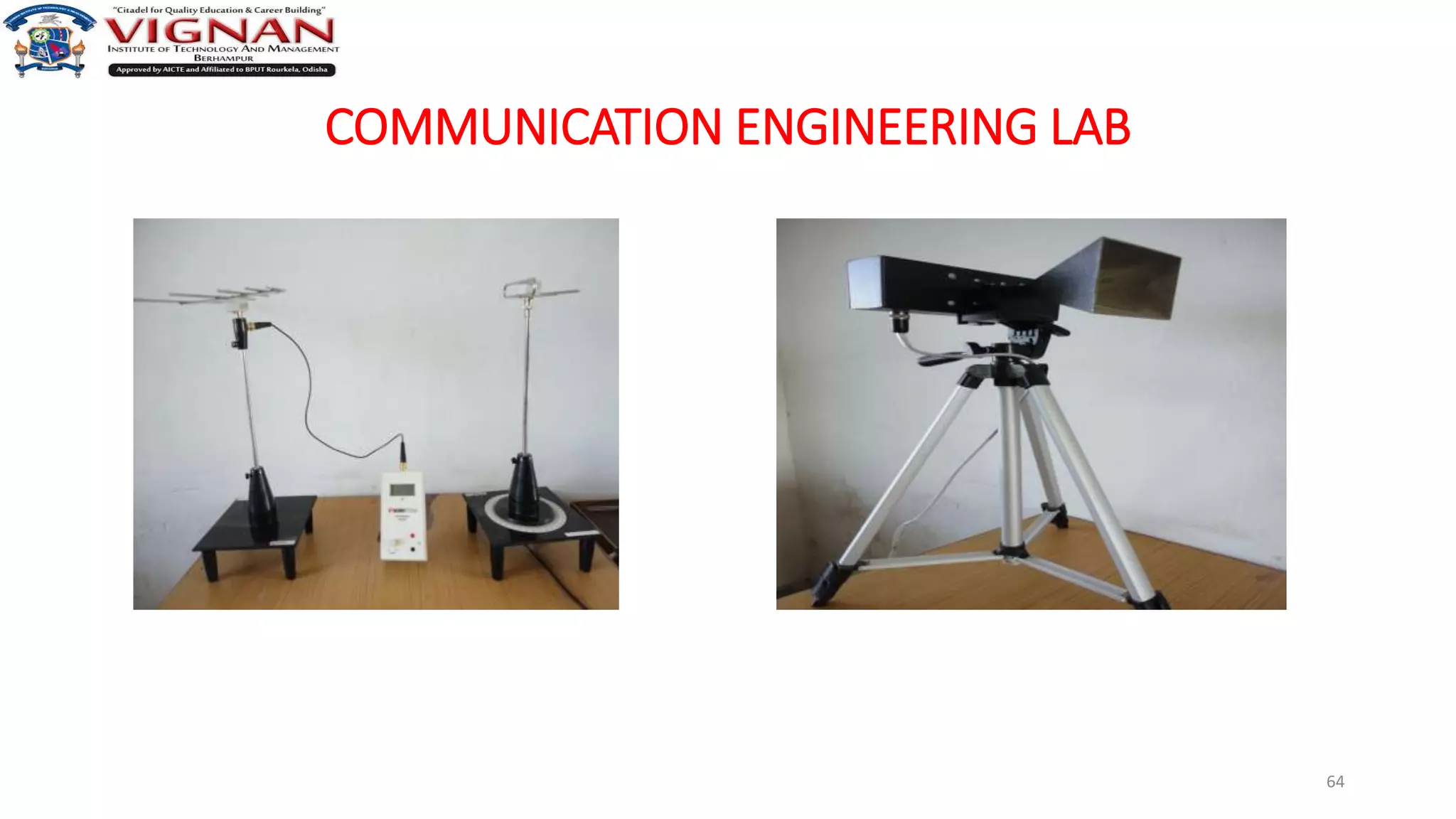 COMMUNICATION ENGINEERING LAB
64
 