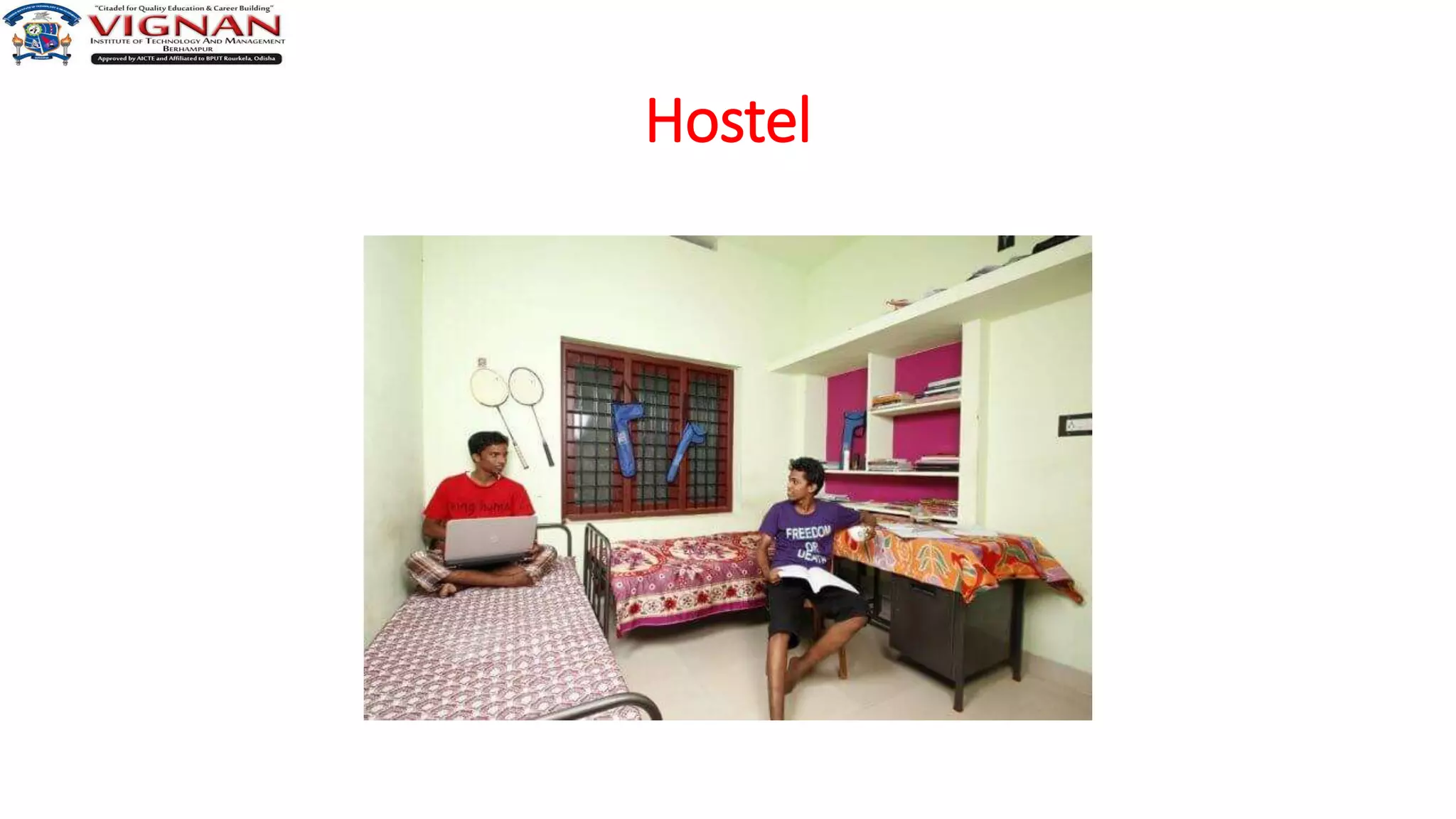 Hostel
 