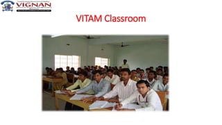 VITAM Classroom
 